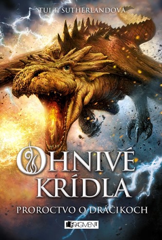 Ohnivé krídla 1 - Proroctvo o dráčikoch Ohnivé krídla 1 - Proroctvo o dráčikoch
