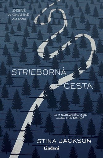 Strieborná cesta (Stina Jackson, 2020)