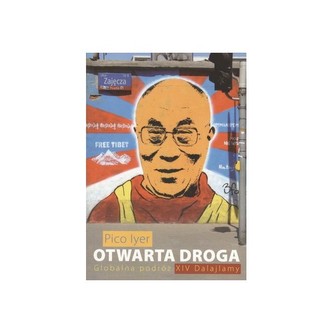 Otwarta droga. Globalna podróż XIV Dalajlamy