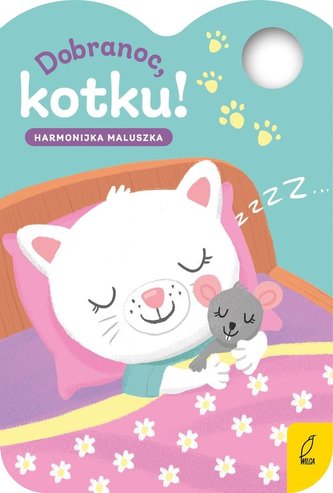 Harmonijka maluszka Dobranoc kotku! Harmonijka maluszka Dobranoc kotku!