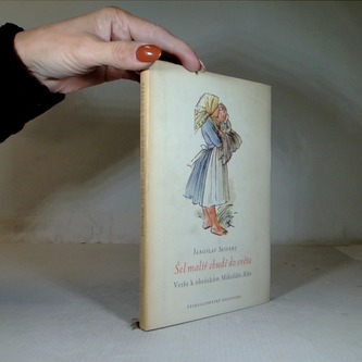 Šel malíř chudě do světa