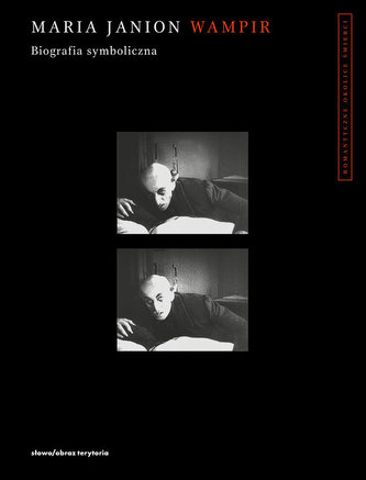Wampir Biografia symboliczna Wampir Biografia symboliczna