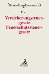 Versicherungsteuergesetz - Feuerschutzsteuergesetz