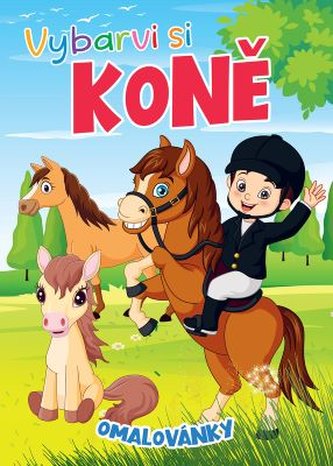 Omalovánky Vybarvi si koně 21x29cm