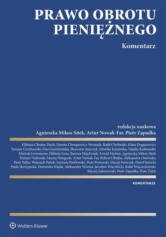 Prawo obrotu pieniężnego. Komentarz