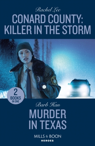 Conard County: Killer In The Storm / Murder In Texas Conard County: Killer In The Storm / Murder In Texas