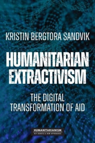 Humanitarian Extractivism Humanitarian Extractivism