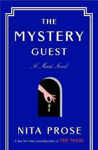 The Mystery Guest: A Maid Novel