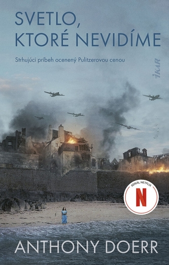 Svetlo, ktoré nevidíme (2. vydanie) Svetlo, ktoré nevidíme (2. vydanie)