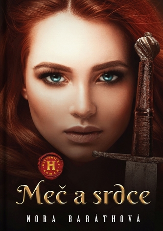 Meč a srdce ( 4.diel.) Meč a srdce ( 4.diel.)