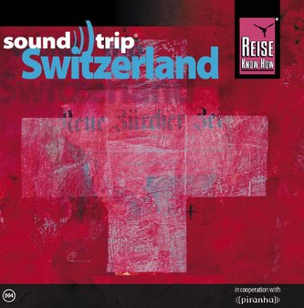 Soundtrip 4/Switzerland