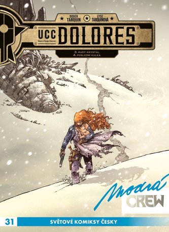 Modrá CREW 31 - UCC Dolores 3+4 Modrá CREW 31 - UCC Dolores 3+4