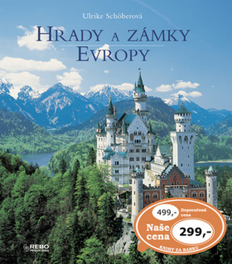 Hrady a zámky Evropy - 3.vydání