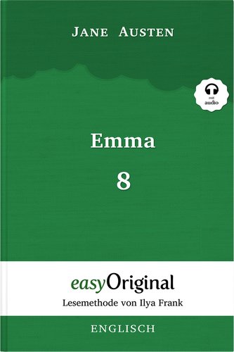 Emma - Teil 8 (Buch + MP3 Audio-CD) - Lesemethode von Ilya Frank - Zweisprachige Ausgabe Englisch-Deutsch