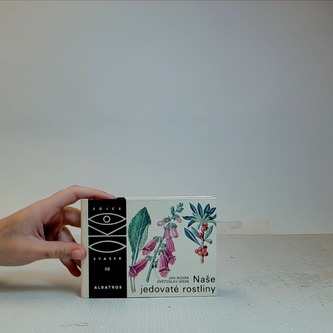 Naše jedovaté rostliny