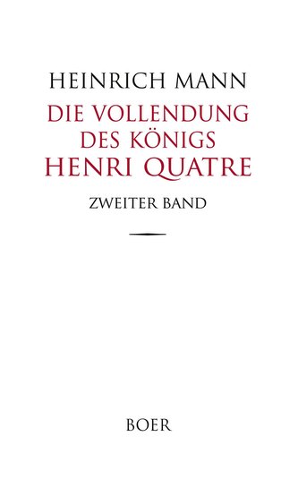Die Vollendung des Königs Henri Quatre Band 2