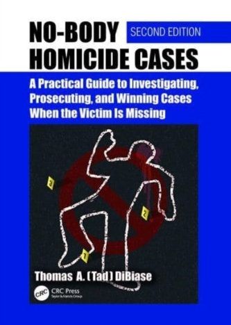 No-Body Homicide Cases No-Body Homicide Cases