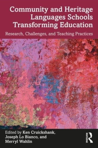 Community and Heritage Languages Schools Transforming Education Community and Heritage Languages Schools Transforming Education