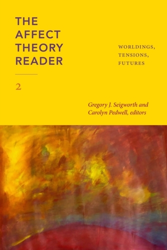 The Affect Theory Reader 2 The Affect Theory Reader 2
