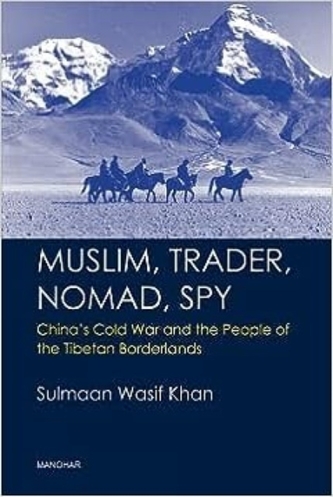 Muslim, Trader, Nomad, Spy