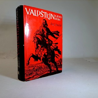 Valdštejn a jeho doba