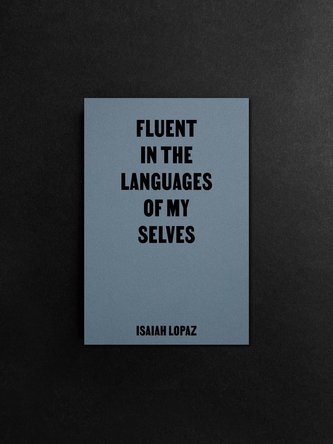 Fluent in the Languages of my Selves
