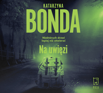 CD MP3 Na uwięzi. Detektyw Jakub Sobieski CD MP3 Na uwięzi. Detektyw Jakub Sobieski