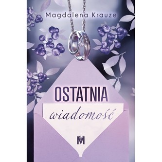Ostatnia wiadomość Ostatnia wiadomość