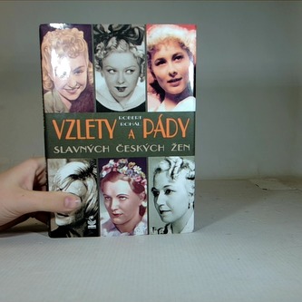 Vzlety a pády slavných českých žen