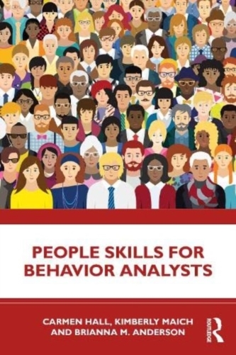 People Skills for Behavior Analysts People Skills for Behavior Analysts