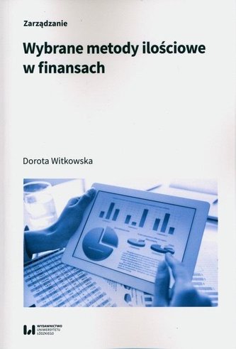 Wybrane metody ilościowe w finansach Wybrane metody ilościowe w finansach