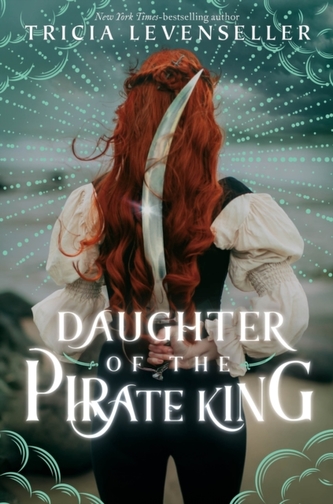 Daughter of the Pirate King Daughter of the Pirate King