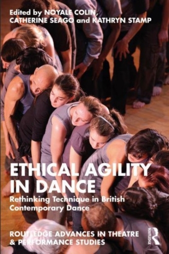 Ethical Agility in Dance Ethical Agility in Dance