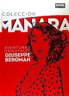 Colecci N Milo Manara Aventuras Orientales De Giuseppe Bergman Megaknihy Cz