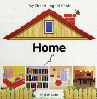 My First Bilingual Book - Home - English-urdu