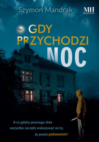 Gdy przychodzi noc