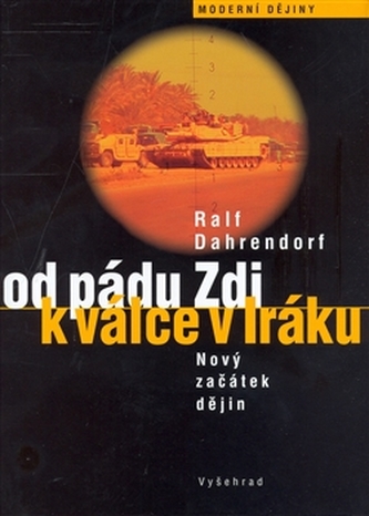 Od pádu Zdi k válce v Iráku