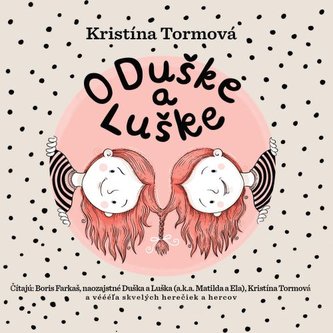 O Duške a Luške (audiokniha na CD)
