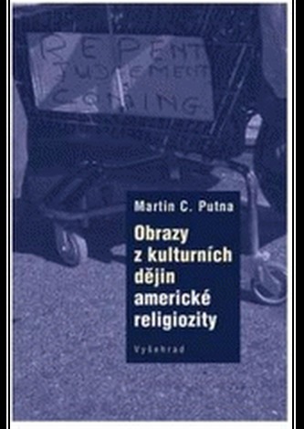 Obrazy z kulturních dějin americké religiozity