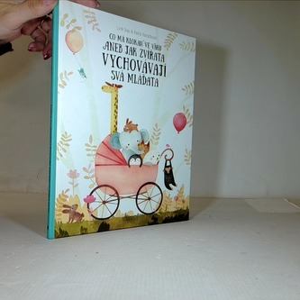 Co má klokan ve vaku aneb jak zvířata vychovávají svá mláďata