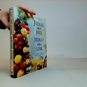 Jídlo jako JED, Jídlo jako LÉK