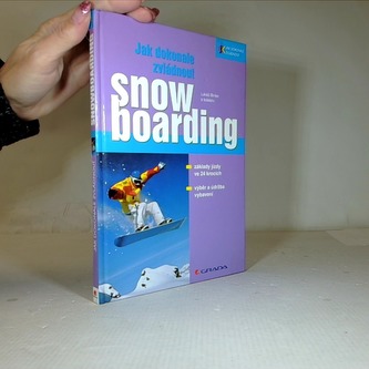 Jak dokonale zvládnout snow boarding