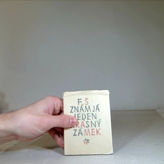 Znám já jeden krásný zámek