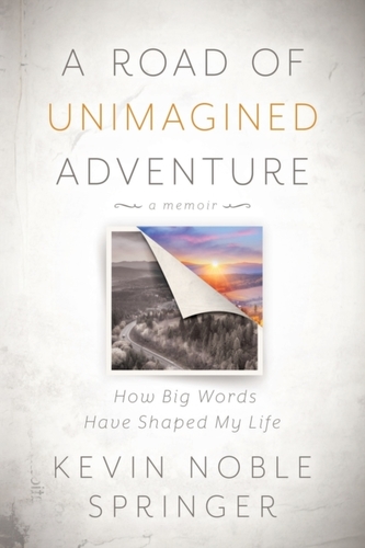 A Road of Unimagined Adventure A Road of Unimagined Adventure