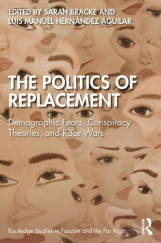 The Politics of Replacement The Politics of Replacement