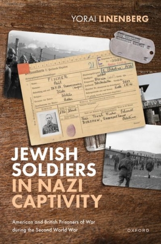 Jewish Soldiers in Nazi Captivity Jewish Soldiers in Nazi Captivity