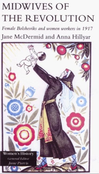 Midwives of the Revolution