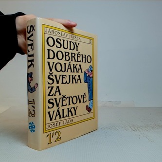 Osudy dobrého vojáka Švejka za světové války 1/2