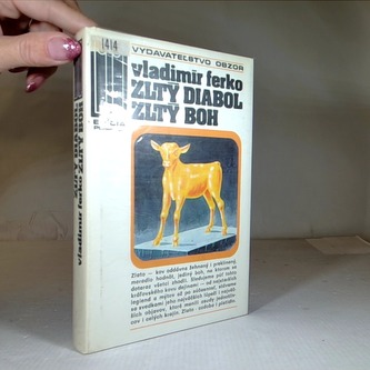 Zltý diabol Zltý boh