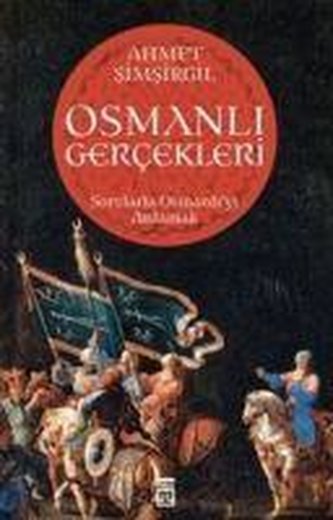Osmanli Gercekleri